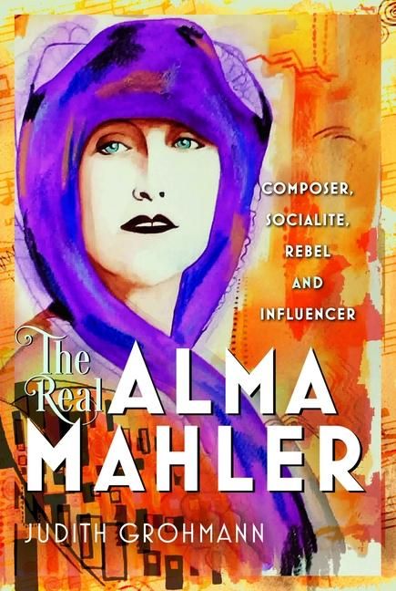 Produktbild: The Real Alma Mahler