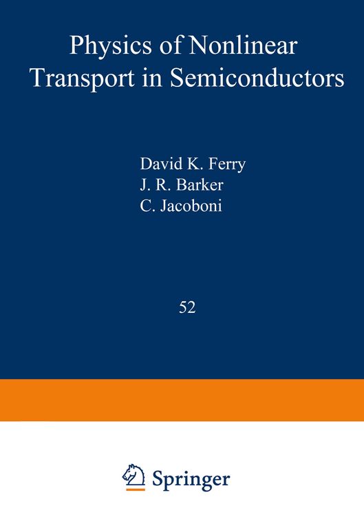 Produktbild: Physics of Nonlinear Transport in Semiconductors