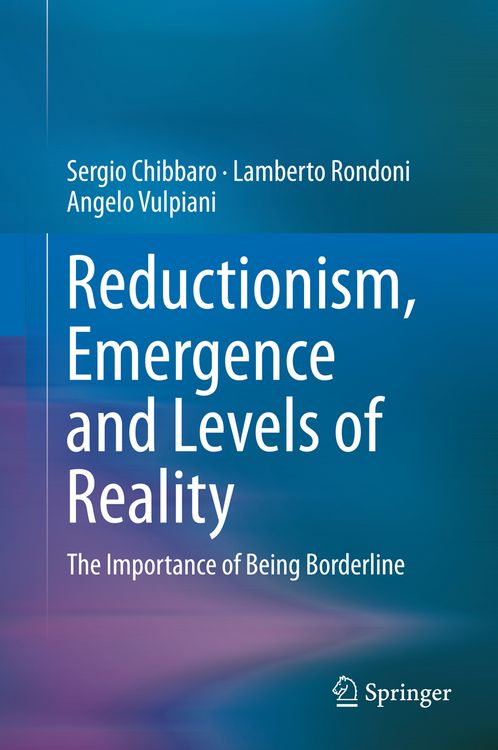 Produktbild: Reductionism, Emergence and Levels of Reality