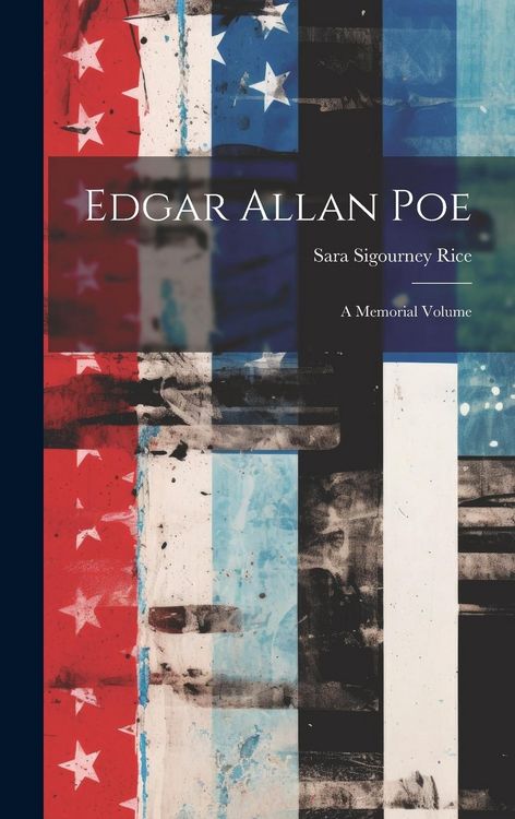 Produktbild: Edgar Allan Poe: A Memorial Volume