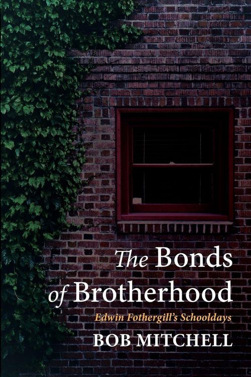 Produktbild: The Bonds of Brotherhood