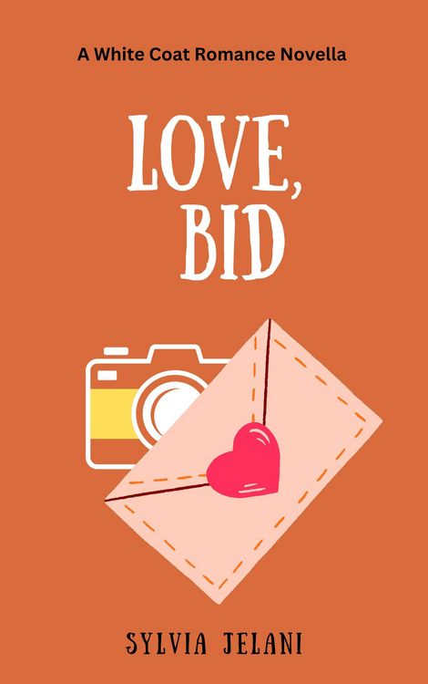 Produktbild: Love, Bid (White Coat Romance, #2)