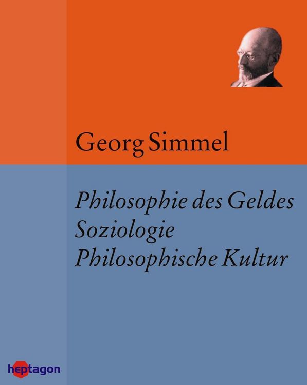Produktbild: Die Philosophie des Geldes, Soziologie & Philosophische Kultur