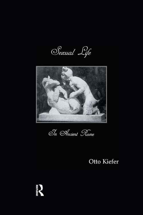 Produktbild: Sexual Life In Ancient Rome
