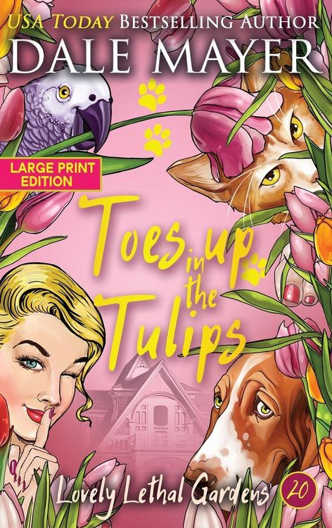 Produktbild: Toes up in the Tulips