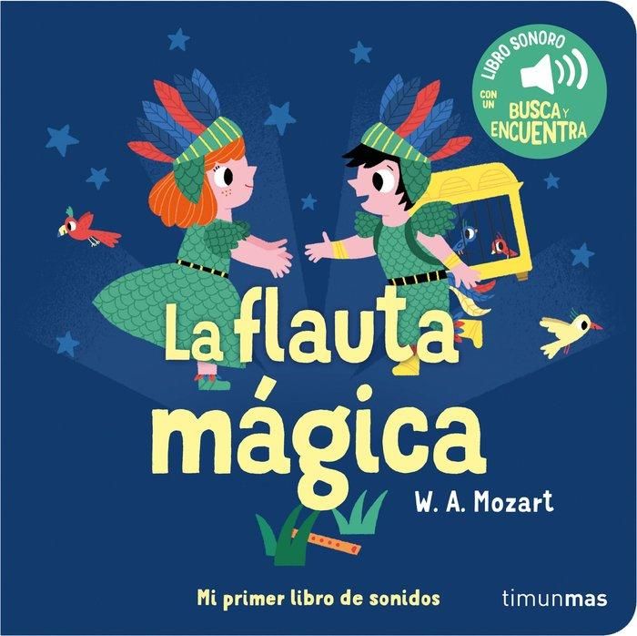 Produktbild: La flauta magica. Mi primer libro de sonidos
