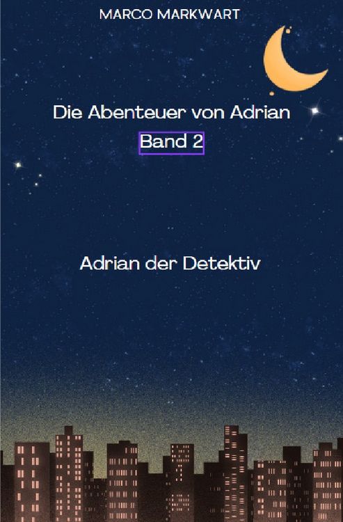 Produktbild: Die Abenteuer von Adrian / Die Abenteuer von Adrian, Adrian der Detektiv