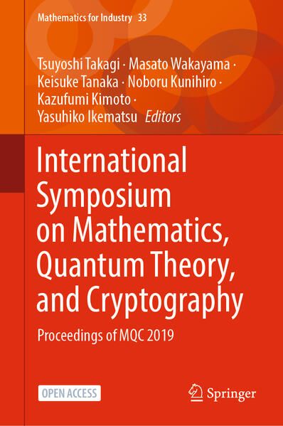 Produktbild: International Symposium on Mathematics, Quantum Theory, and Cryptography