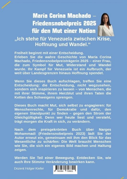 Produktbild: Mar&iacute;a Corina Machado &ndash; Friedensnobelpreis 2025 f&uuml;r den Mut einer Nation