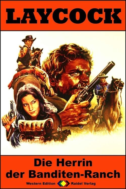 Bild vom Artikel Laycock Western 296: Die Herrin der Banditen-Ranch vom Autor William Ryan