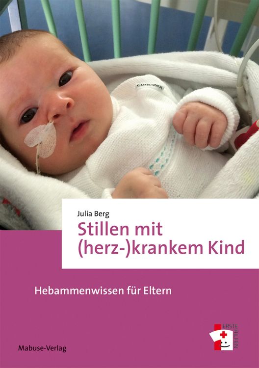 Produktbild: Stillen mit (herz-)krankem Kind