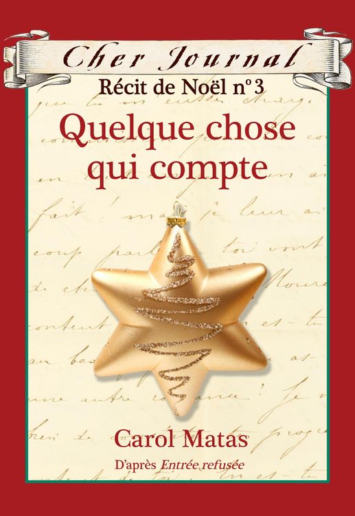 Produktbild: Cher Journal : Recit de Noel : N(deg) 3 - Quelque chose qui compte
