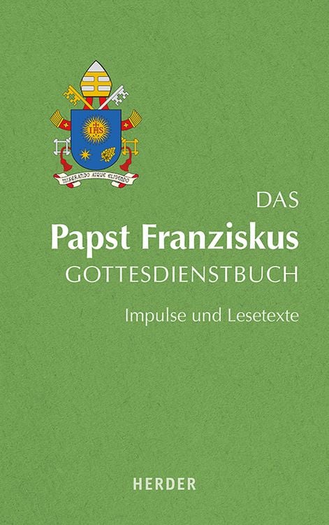 Produktbild: Das Papst Franziskus Gottesdienstbuch