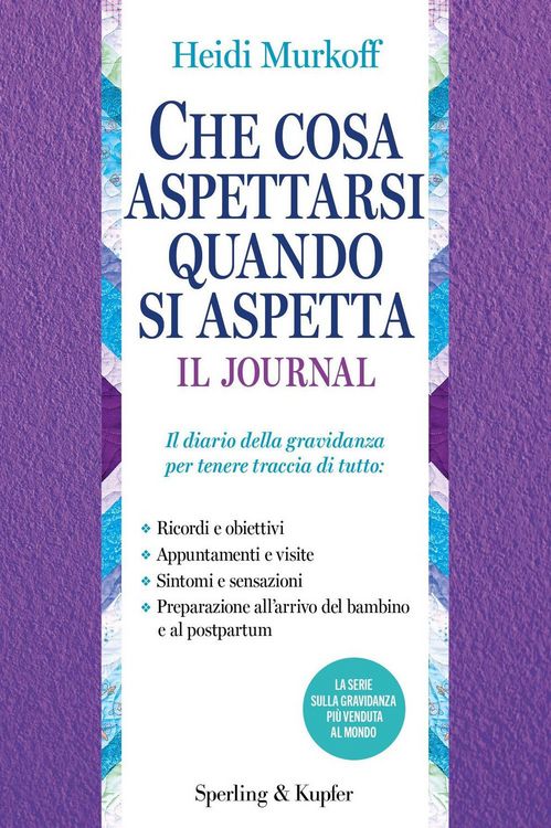 Produktbild: Che cosa aspettarsi quando si aspetta. Il journal