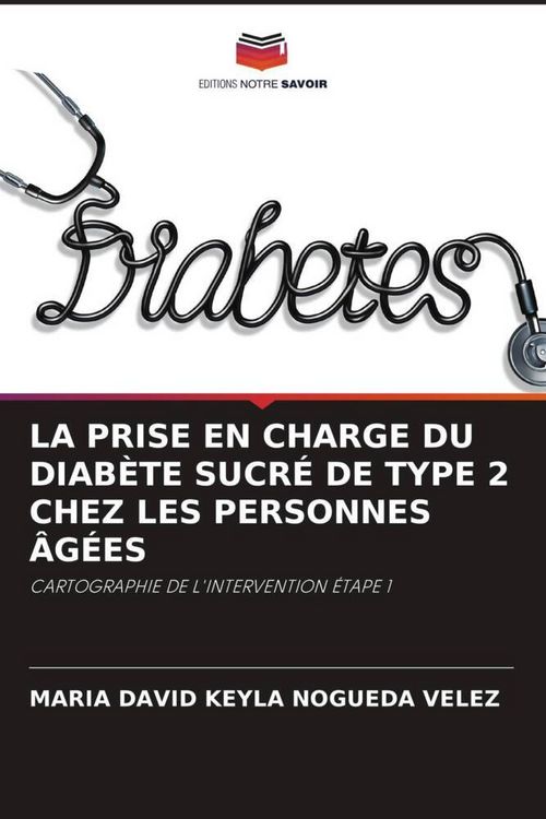 Produktbild: La Prise En Charge Du Diab&egrave;te Sucr&eacute; De Type 2 Chez Les Personnes &Acirc;g&eacute;es