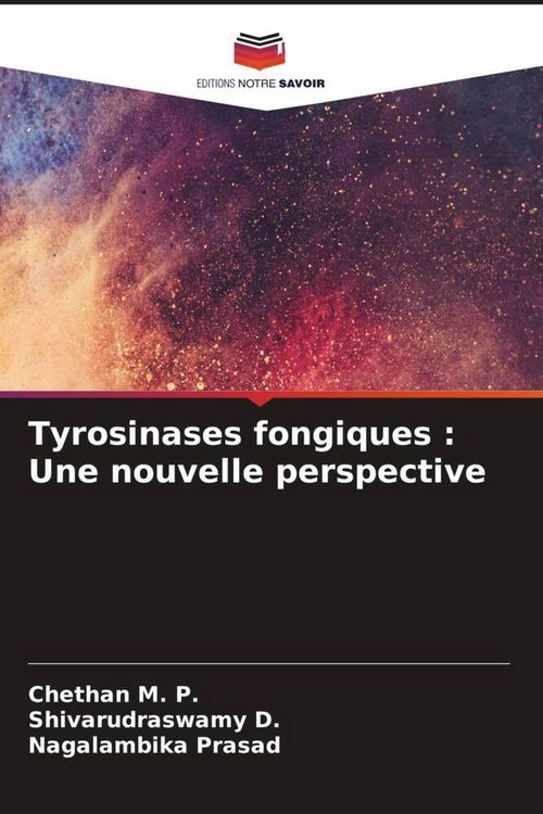 Produktbild: Tyrosinases fongiques : Une nouvelle perspective