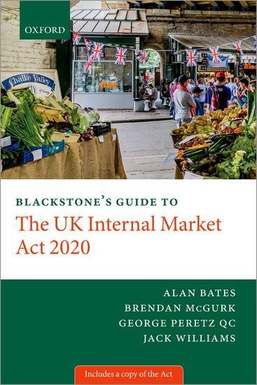Produktbild: Blackstone's Guide to the UK Internal Market ACT 2020