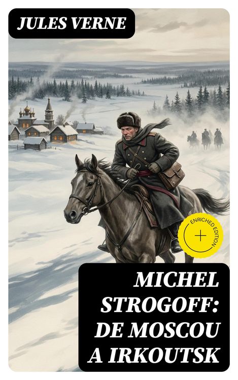 Produktbild: Michel Strogoff: De Moscou a Irkoutsk