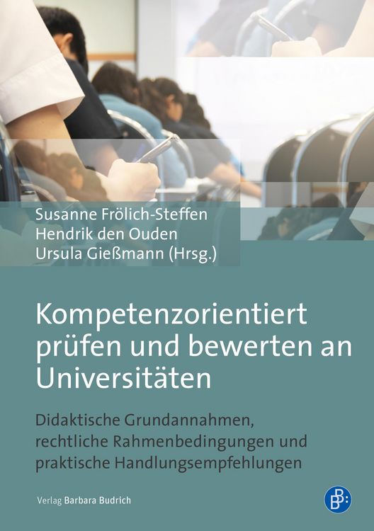 Produktbild: Kompetenzorientiert pr&uuml;fen und bewerten an Universit&auml;ten