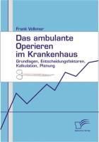 Produktbild: Das ambulante Operieren im Krankenhaus
