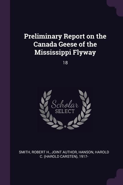 Produktbild: Preliminary Report on the Canada Geese of the Mississippi Flyway