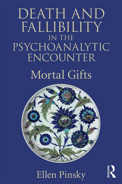Produktbild: Death and Fallibility in the Psychoanalytic Encounter
