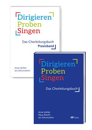 Produktbild: Dirigieren &ndash; Proben &ndash; Singen. Das Chorleitungsbuch