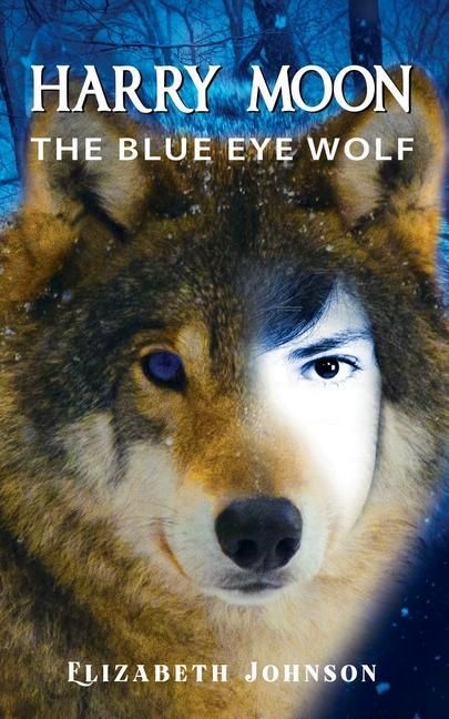Produktbild: Harry Moon: The Blue Eye Wolf