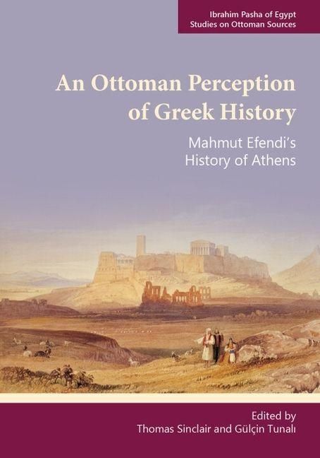 Produktbild: An Ottoman Perception of Greek History