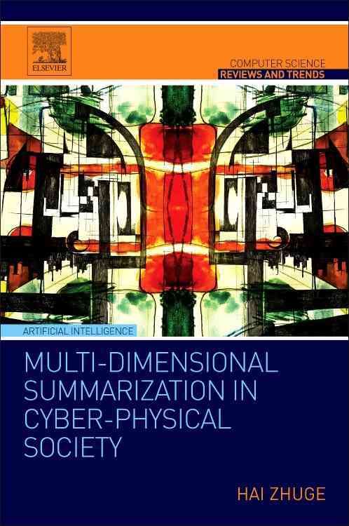 Produktbild: Zhuge, H: Multi-Dimensional Summarization in Cyber-Physical