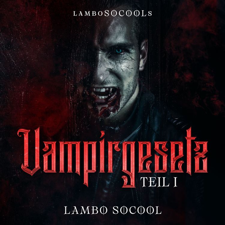 Produktbild: lamboSOCOOLs Vampirgesetz Teil I