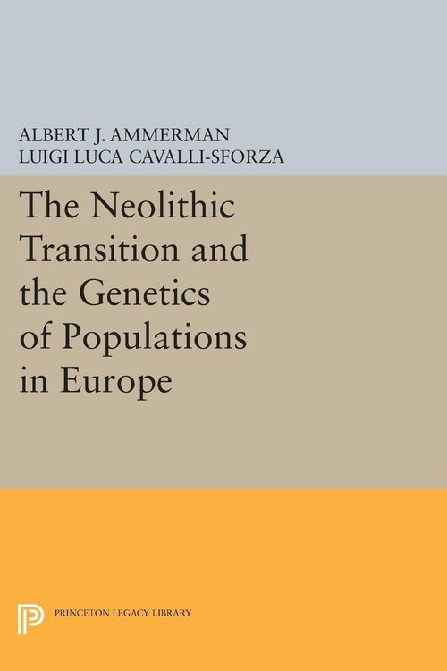 Produktbild: The Neolithic Transition and the Genetics of Populations in Europe