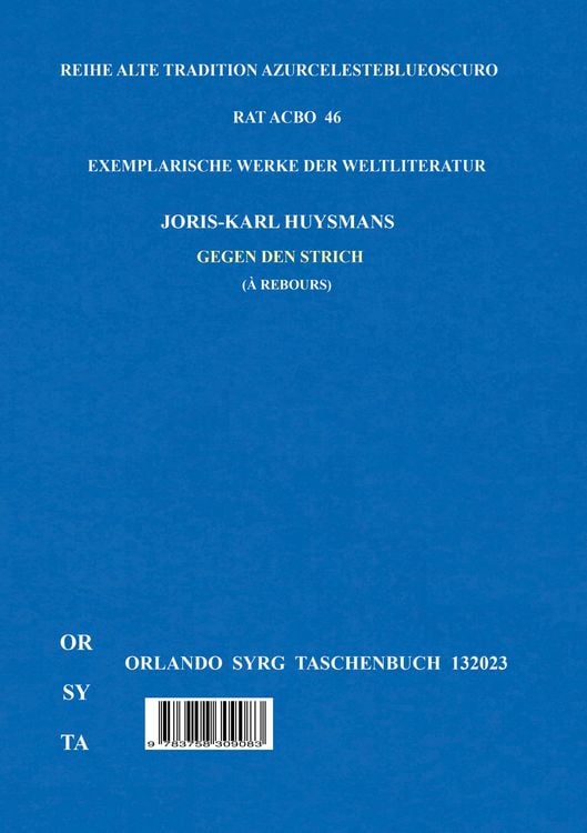 Produktbild: Joris-Karl Huysmans' Gegen den Strich (&Agrave; Rebours)