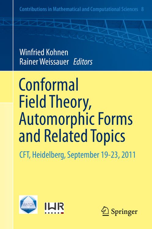 Produktbild: Conformal Field Theory, Automorphic Forms and Related Topics