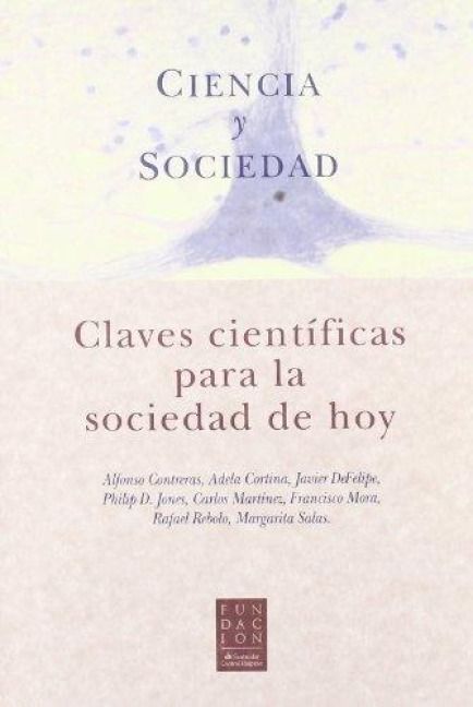 Produktbild: Ciencia y sociedad : claves cient&iacute;ficas para la sociedad de hoy