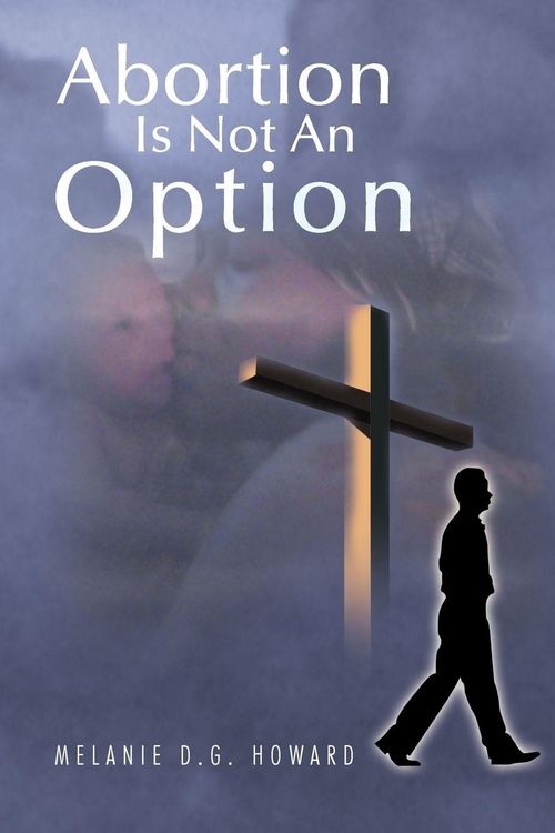 Produktbild: Abortion Is Not An Option