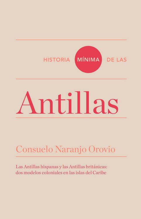 Produktbild: Historia m&iacute;nima de las Antillas