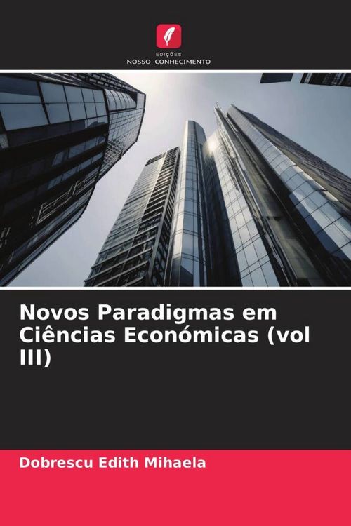 Produktbild: Novos Paradigmas em Ci&ecirc;ncias Econ&oacute;micas (vol III)