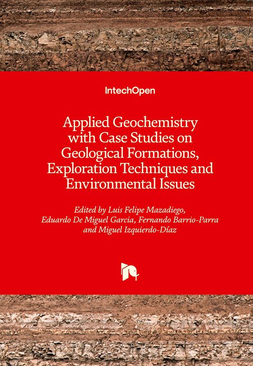 Produktbild: Applied Geochemistry with Case Studies on Geological Formations, Exploration Techniques and Environmental Issues