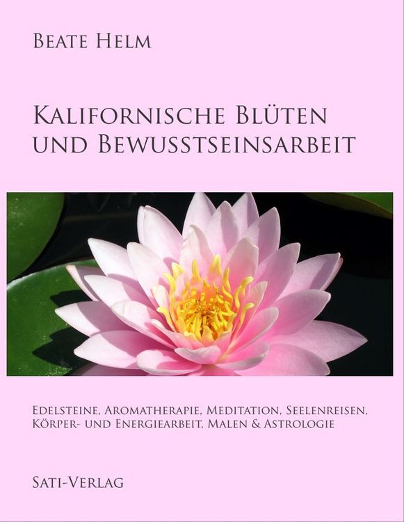 Produktbild: Kalifornische Bl&uuml;ten und Bewusstseinsarbeit