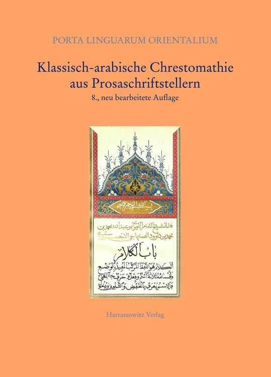 Produktbild: Klassisch-arabische Chrestomathie aus Prosaschriftstellern