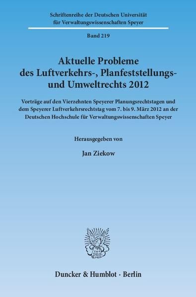 Produktbild: Aktuelle Probleme des Luftverkehrs-, Planfeststellungs- und Umweltrechts 2012.