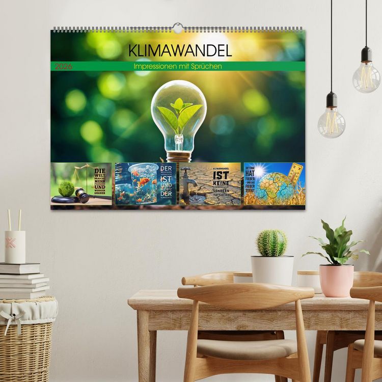 Produktbild: KLIMAWANDEL - Impressionen mit Spr&uuml;chen (Wandkalender 2026 DIN A2 quer), CALVENDO Monatskalender