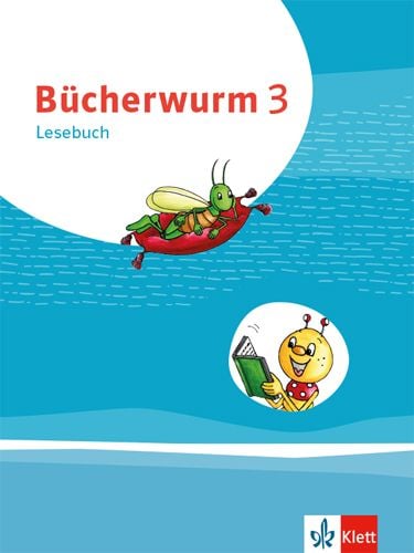 Produktbild: Bücherwurm Lesebuch 3. Schülerbuch mit Überhangfolie