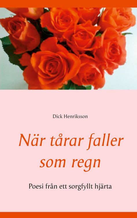 Produktbild: N&auml;r t&aring;rar faller som regn