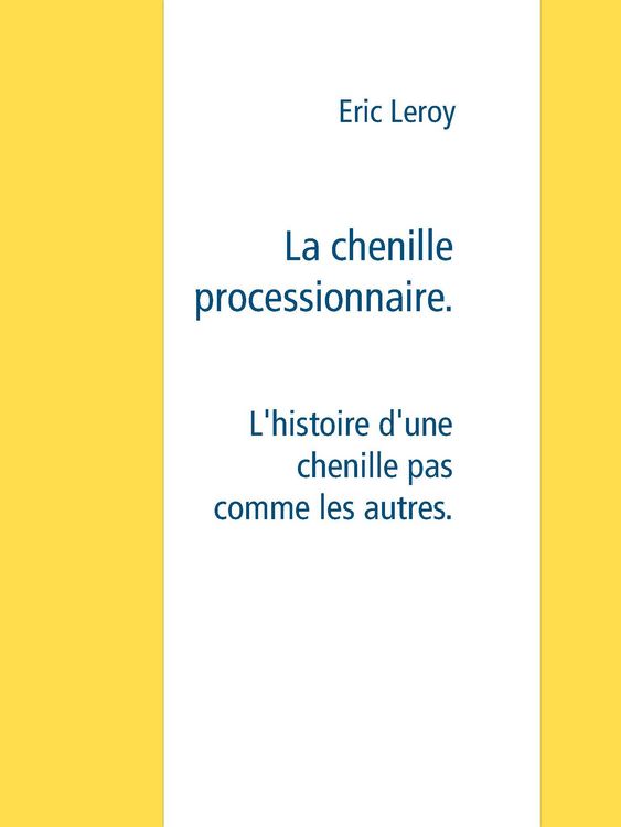 Produktbild: La chenille processionnaire