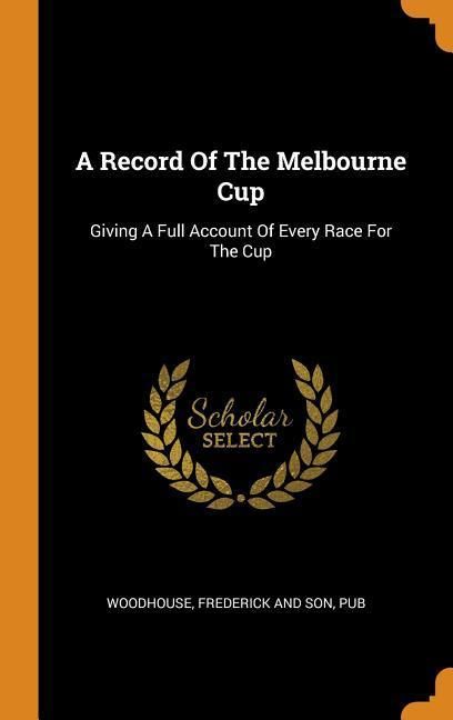 Produktbild: A Record Of The Melbourne Cup