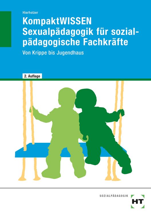Produktbild: KompaktWISSEN Sexualp&auml;dagogik f&uuml;r sozialp&auml;dagogische Fachkr&auml;fte