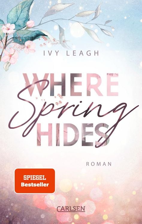Bild vom Artikel Where Spring Hides (Festival-Serie 3) vom Autor Ivy Leagh