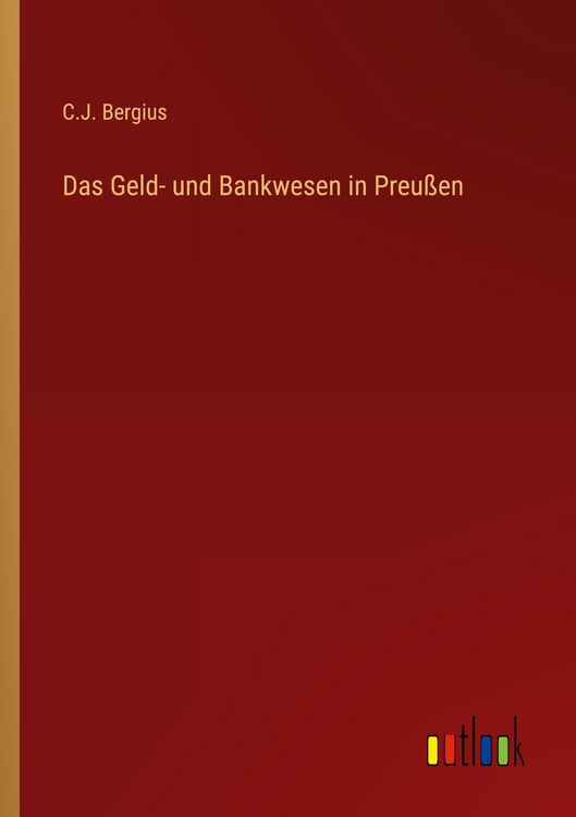Produktbild: Das Geld- und Bankwesen in Preu&szlig;en